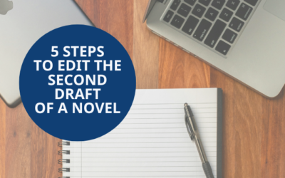 5 Steps to Edit the Second Draft of a Novel